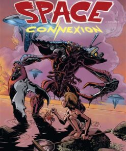 Space Connexion - Tome 02