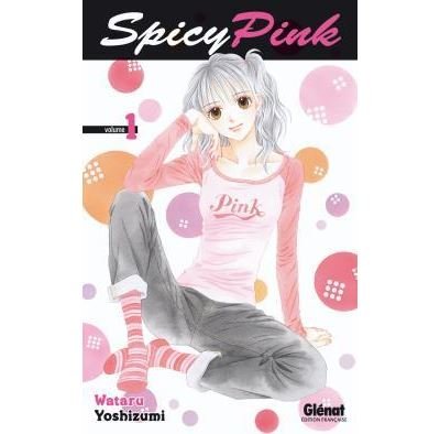 Spicy Pink - Tome 01