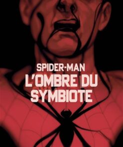 Spider-Man : L'ombre du symbiote
