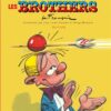 Spirou - édition commentée - Bravo les brothers