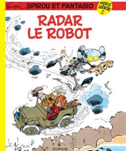 Spirou et Fantasio - Hors-série - Tome 2 - Radar le robot