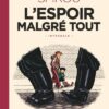 Spirou, l'espoir malgré tout  - Récit complet