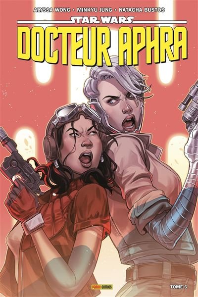 Star Wars - Docteur Aphra T06