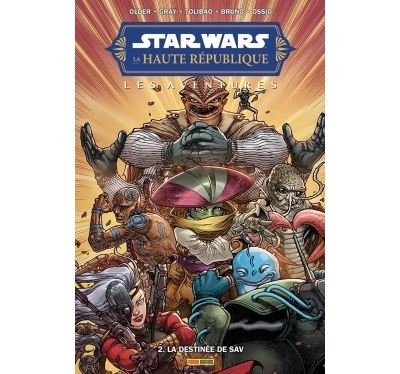 Star Wars - La Haute République Aventures - Phase II T02 : La destinée de Sav