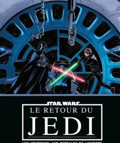 Star Wars : Le retour du Jedi : Les vauriens, les rebelles et l'empire