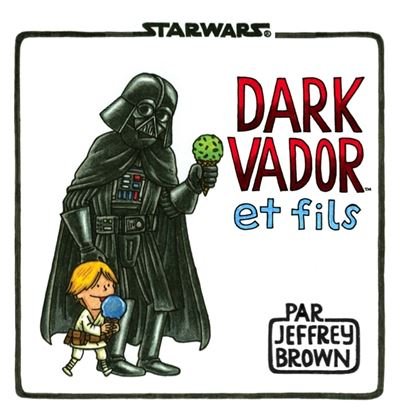 Star wars : dark vador et fils