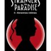 Strangers in Paradise T15 Futur immédiat