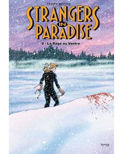 Strangers in Paradise T09 La rage au ventre