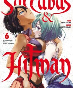 Succubus & Hitman - Tome 06