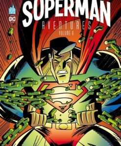 Superman Aventures  - Tome 6