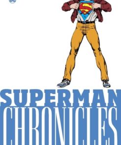 Superman Chronicles 1987 volume 3
