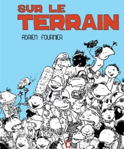 Sur le terrain