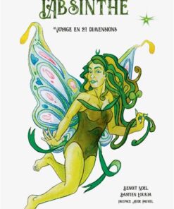 Sur les ailes de labsinthe - Voyage en 24 dimensions