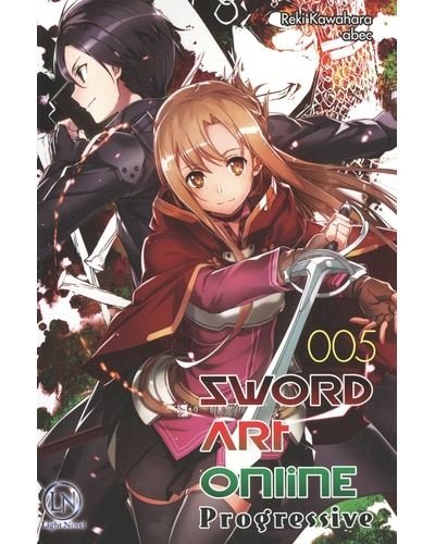 Sword Art Online - Progressive - Tome 5