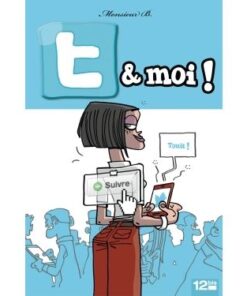 T & moi