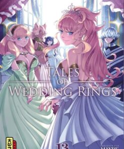 Tales of wedding rings - Tome 13