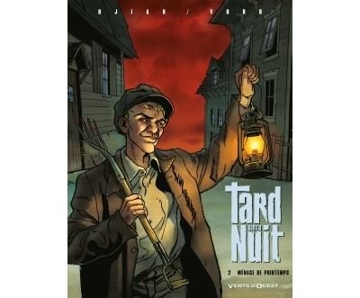 Tard dans la nuit - Tome 02