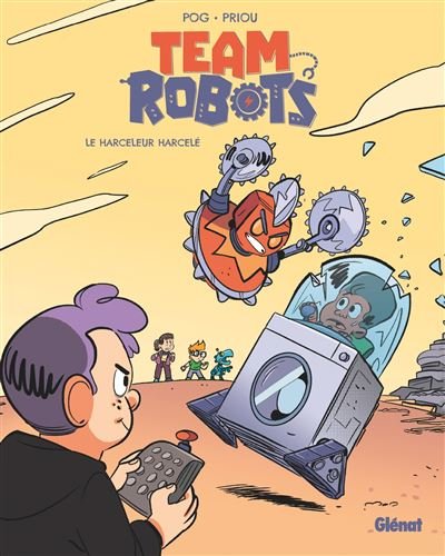 Team Robots - Tome 02