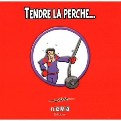 Tendre la perche