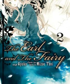 The Earl and the Fairy - Tome 02