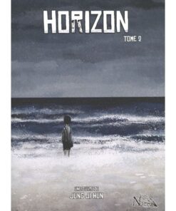 The Horizon - Tome 2