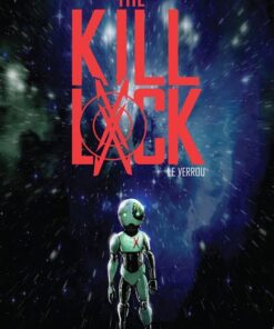 The Kill Lock Le verrou