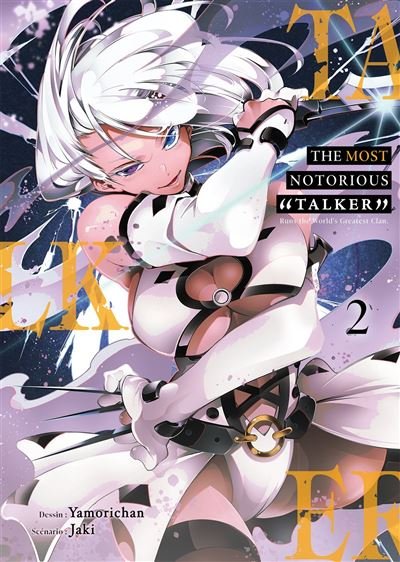 The Most Notorious Talker - Tome 2