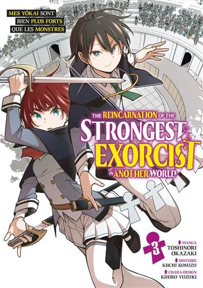 The Reincarnation of the Strongest Exorcist in Another World - Tome 3