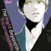 The night beyond the tricornered window T02