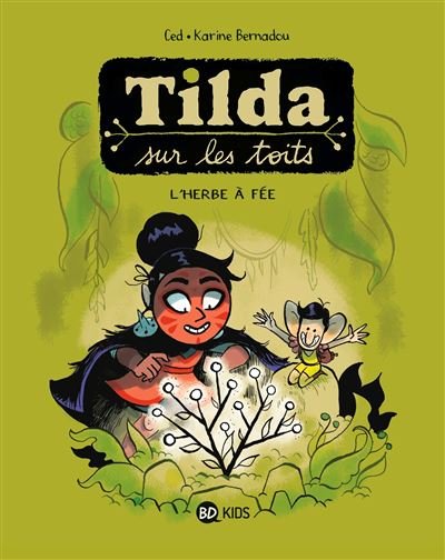 Tilda sur les toits, Tome 03