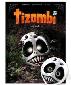 Tizombi - tome 02 + masque - édition limitée
