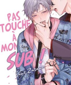 Touche pas à mon SUB !