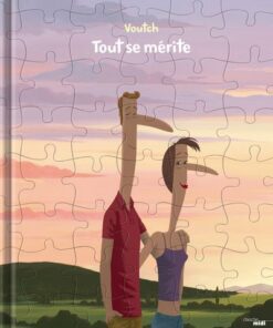 Tout se mérite