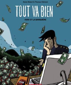 Tout va bien - Tome 0 - Yvan et la banquière