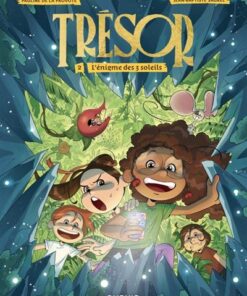 Trésor - Tome 2 - L'énigme des 3 soleils