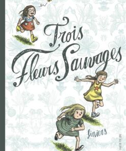 Trois fleurs sauvages