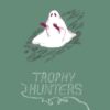 Trophy Hunters