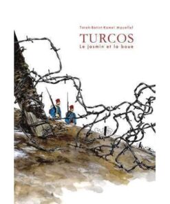 Turcos La boue et le jasmin