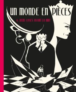 Un monde en pièces T04