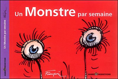 Un monstre par semaine