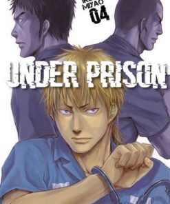 Under Prison - Tome 4 (VF)