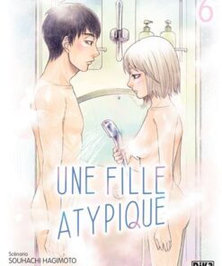 Une fille atypique T06