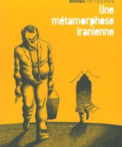 Une métamorphose iranienne
