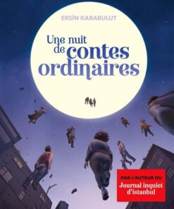 Une nuit de contes ordinaires
