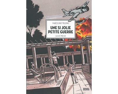 Une si jolie petite guerre
