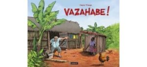 Vazahabe !