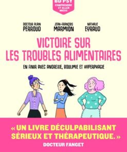Victoire sur les troubles alimentaires - Victoire sur les troubles alimentaires