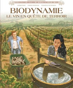 Vinifera - Biodynamie, le vin en quête de terroir
