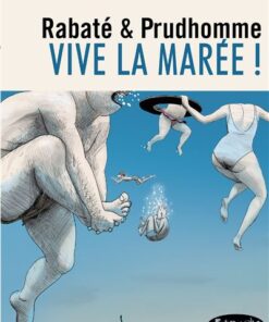 Vive la marée !