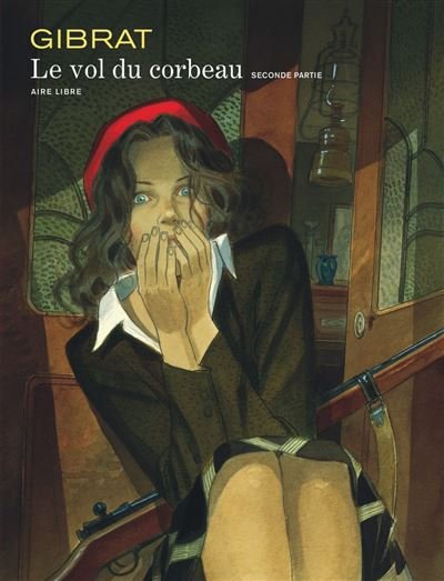 Vol du corbeau (Le) - Tome 2